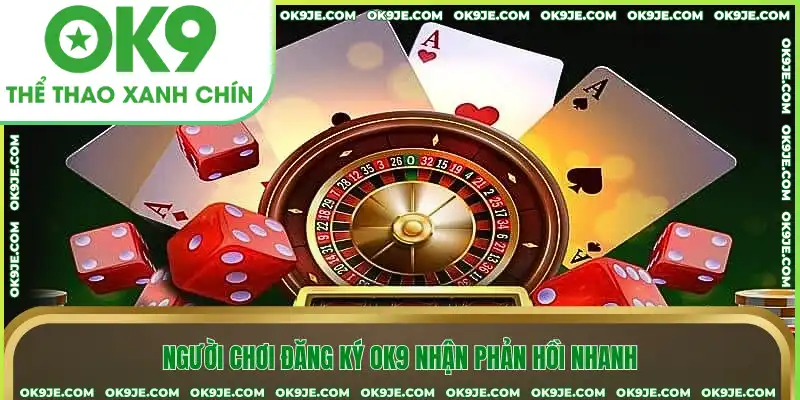 Đăng ký tài khoản OK9 để trải nghiệm cá cược đỉnh cao